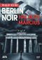 [Bernie Gunther 01] • Berlin Noir 1. - Halálos március